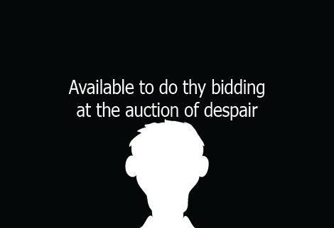 Title screen for comic 'Available to do thy bidding at the auction of despair'