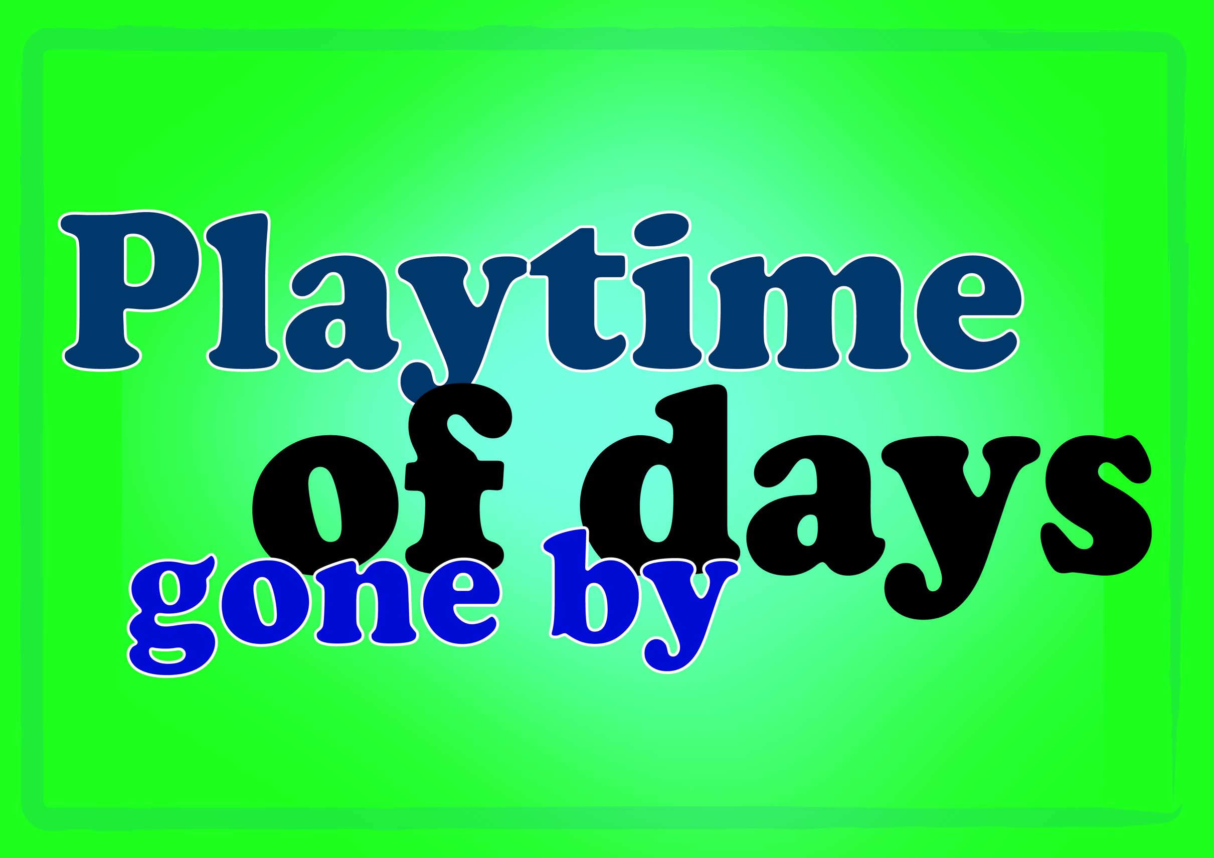 Playtime Of Days Gone By title screen